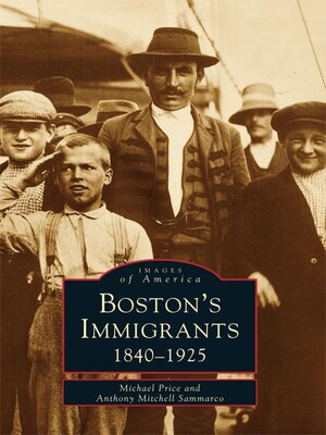 Boston's Immigrants - ebook
